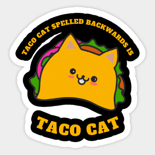 Taco cat Sticker